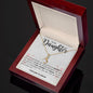 Daughter - Love, Strength & Beauty - Necklace