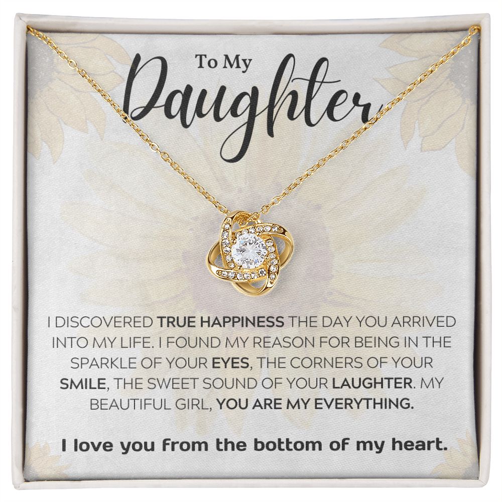 Daughter - You Are My Everything - Love Knot Necklace